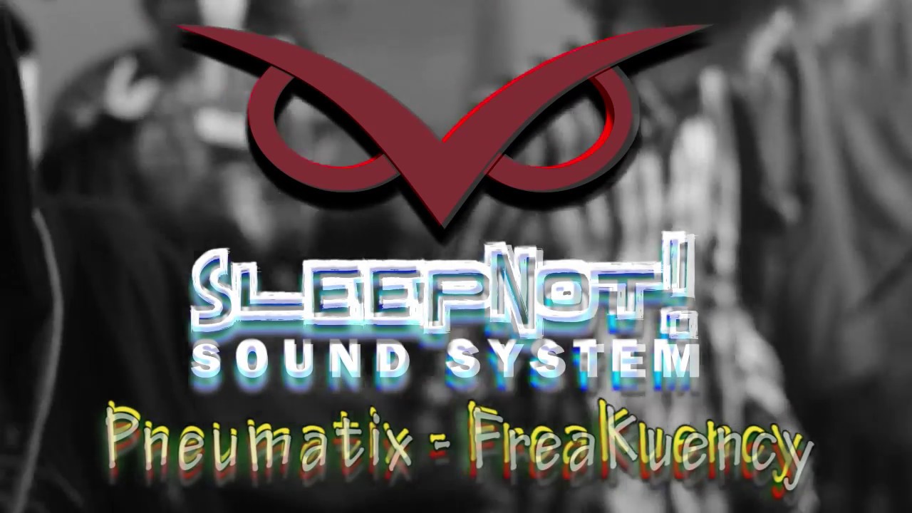 Pneumatix - FreaKuency
