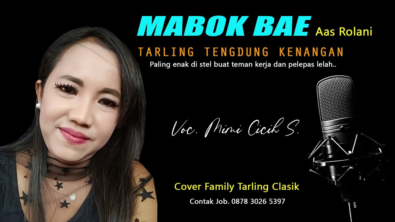 MABOK BAE Aas Rolani || TARLING CIREBONAN KLASIK versi TENGDUNG