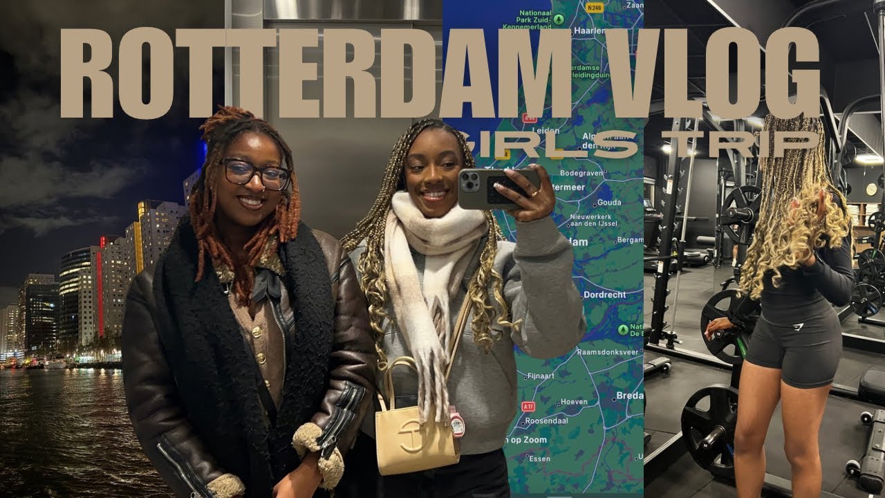 Girls trip à Rotterdam : hôtel, balades & food | Part 1