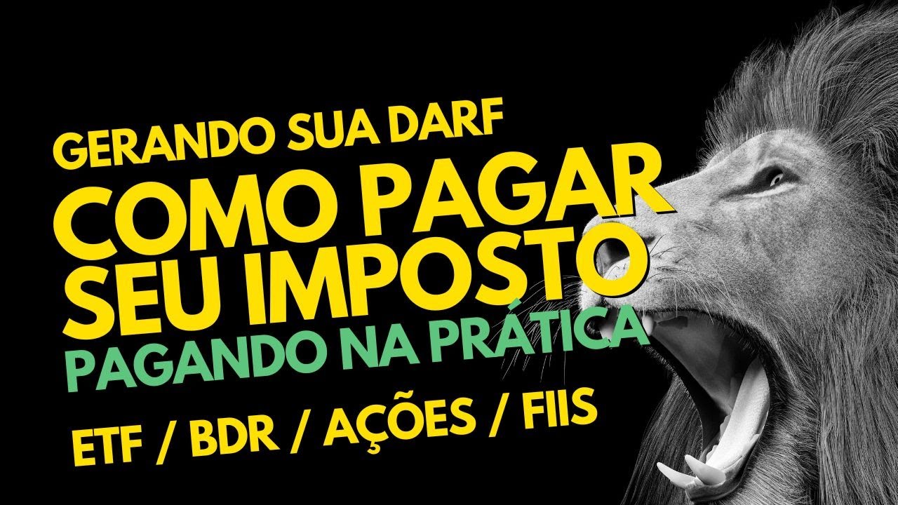 Como gerar sua Darf e pagar seu imposto sobre vendas com lucro de BDR, ETF, Fiis e Daytrade