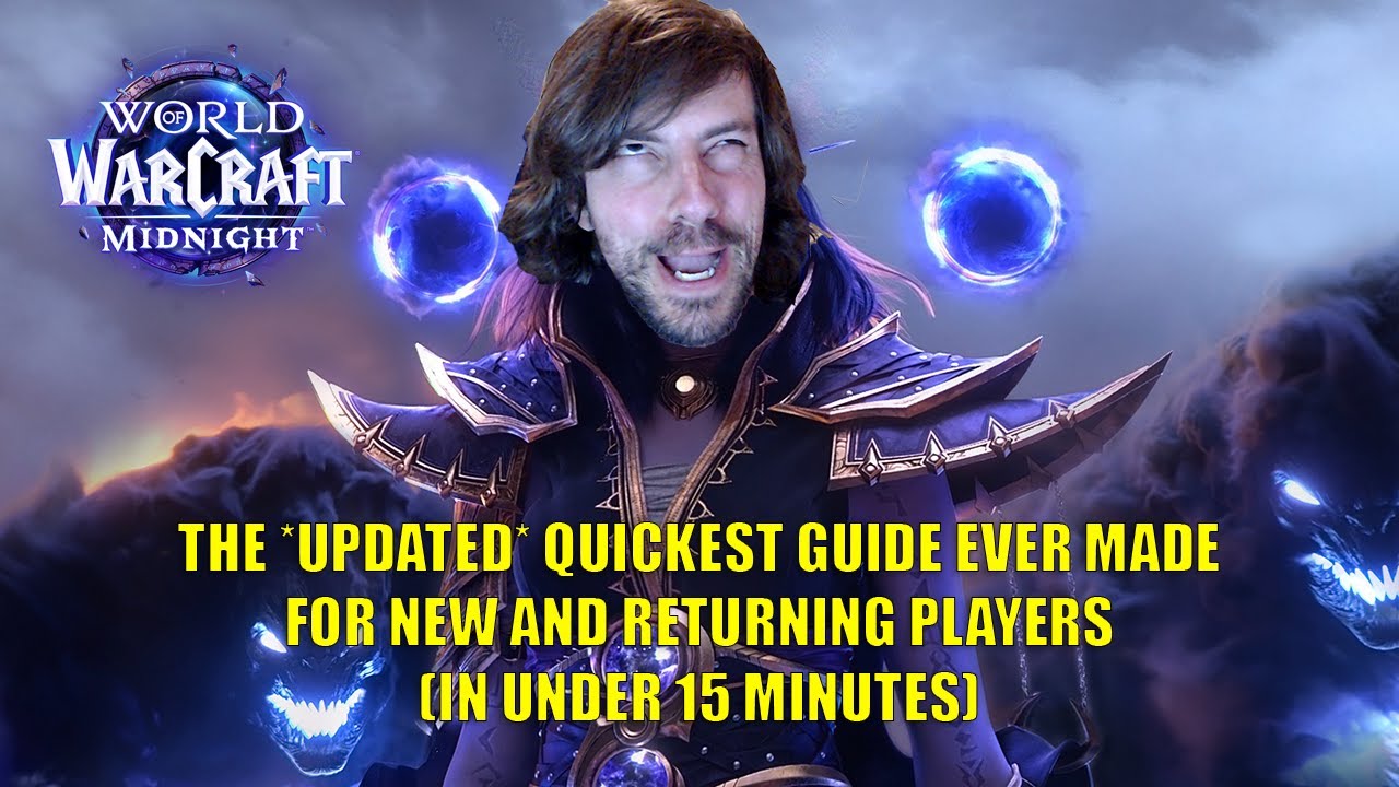 New / Returning Players Guide to WoW Midnight in under 15 minutes