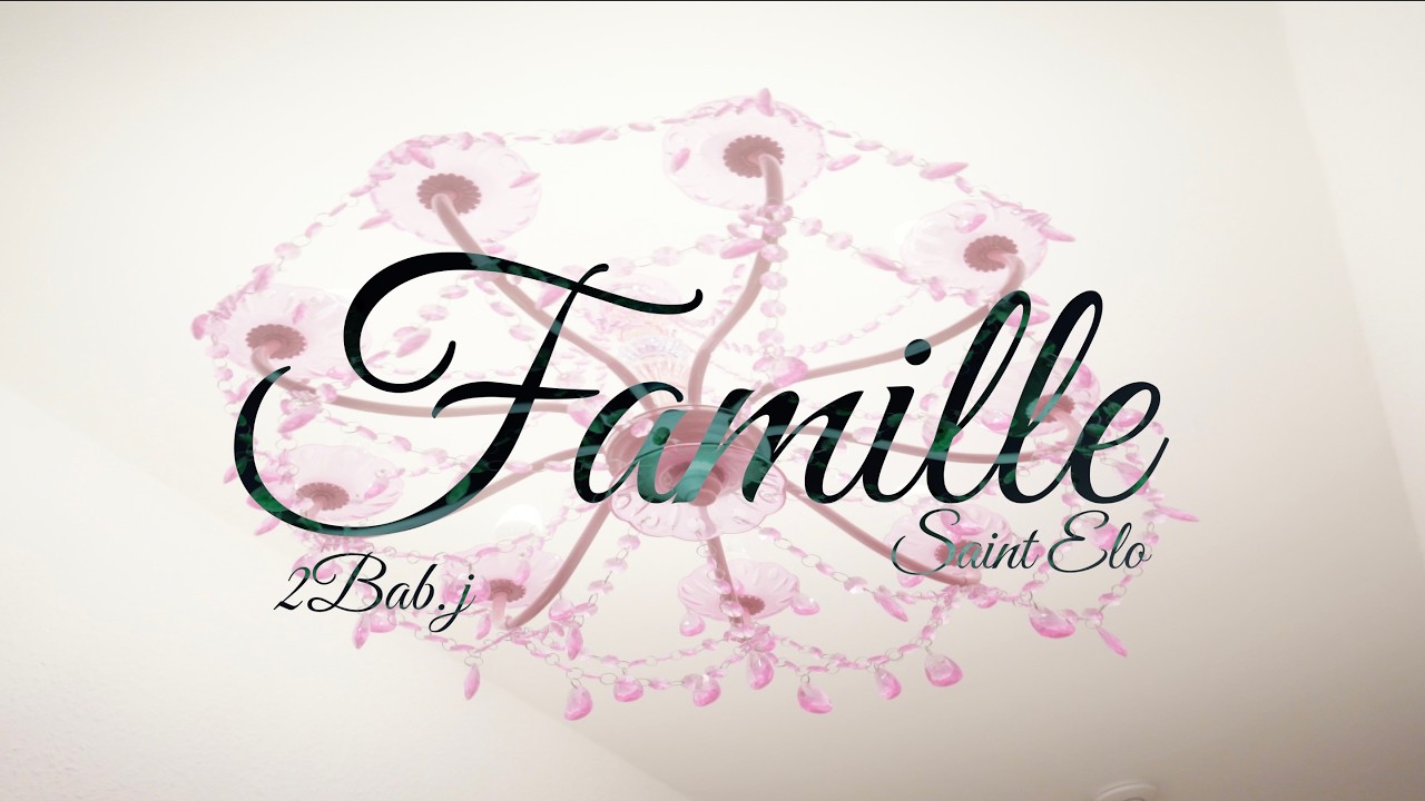 2BAB.J, SAINT ELO-FAMILLE (prod. lvl33)