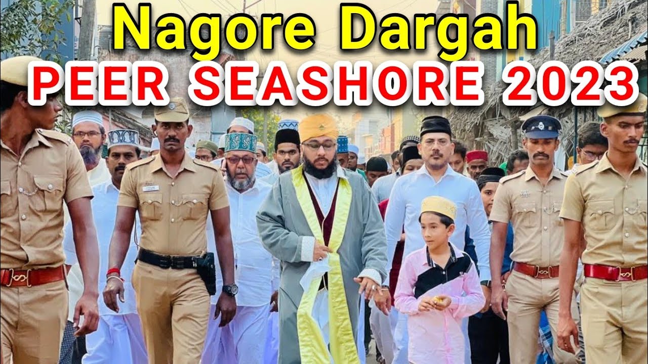Nagore Dargah Peer Seashore 2023| Nagore Dargah Festival| Nagore Sharif| நாகூர் Nagore Dargah Kalifa