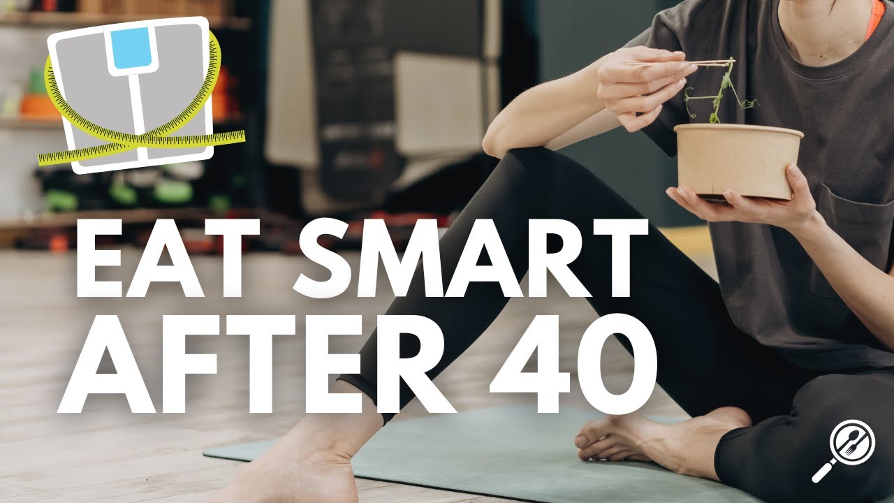 5 Ways Your Diet Should Change After 40, According to a Dietitian