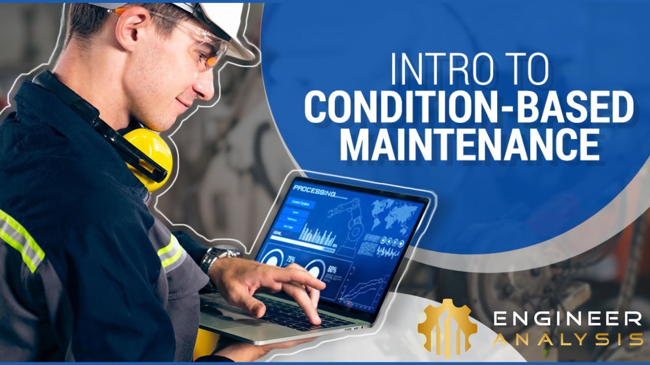 An Introduction to Condition Based Maintenance