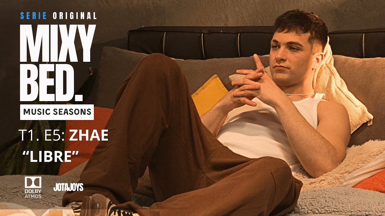 ZHAE: MIXY BED Music Seasons ¨LIBRE¨ T1:E5
