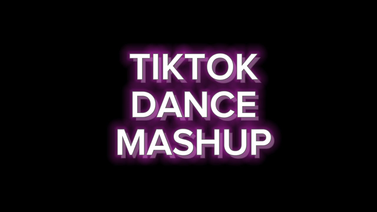 Tiktok mashup clean dance remix