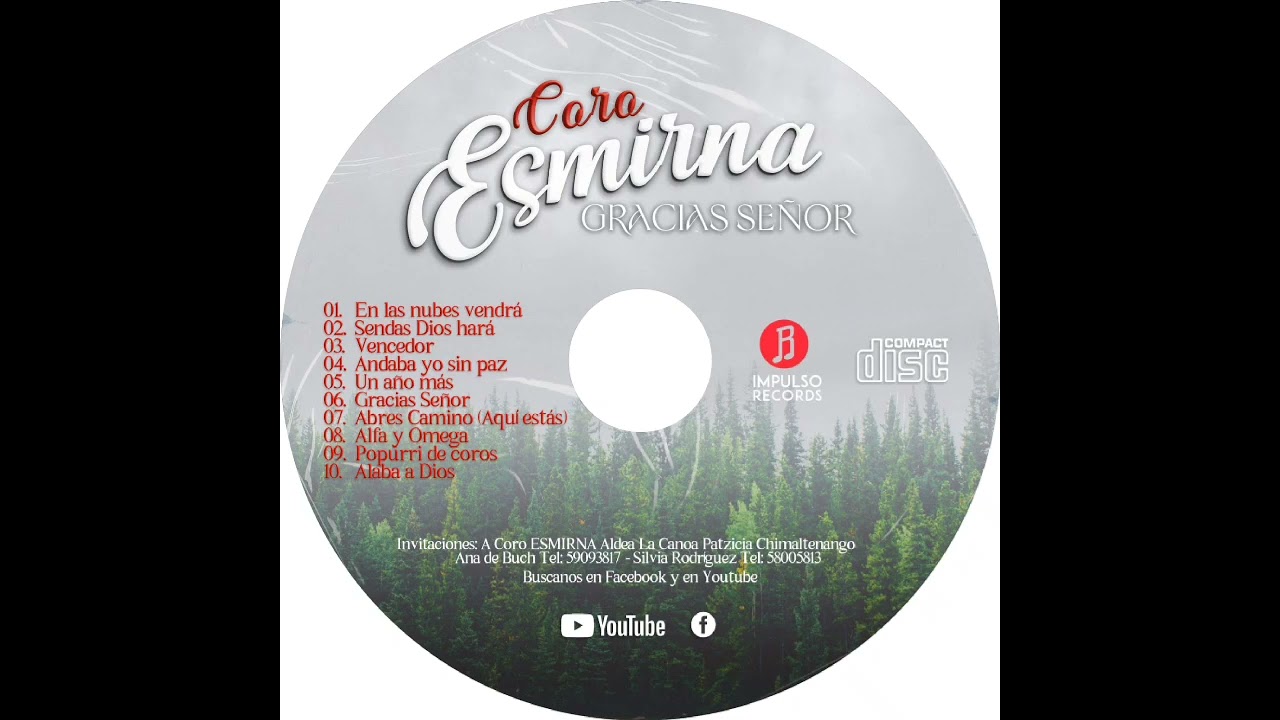 Popurri de Coros - Coro Esmirna Patzicia