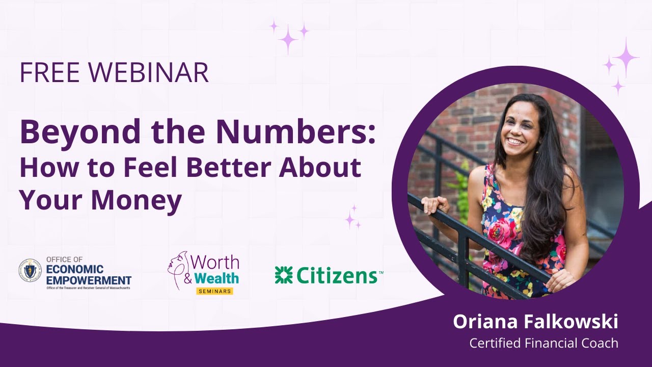 Beyond the Numbers: How to Feel Better about Your Money