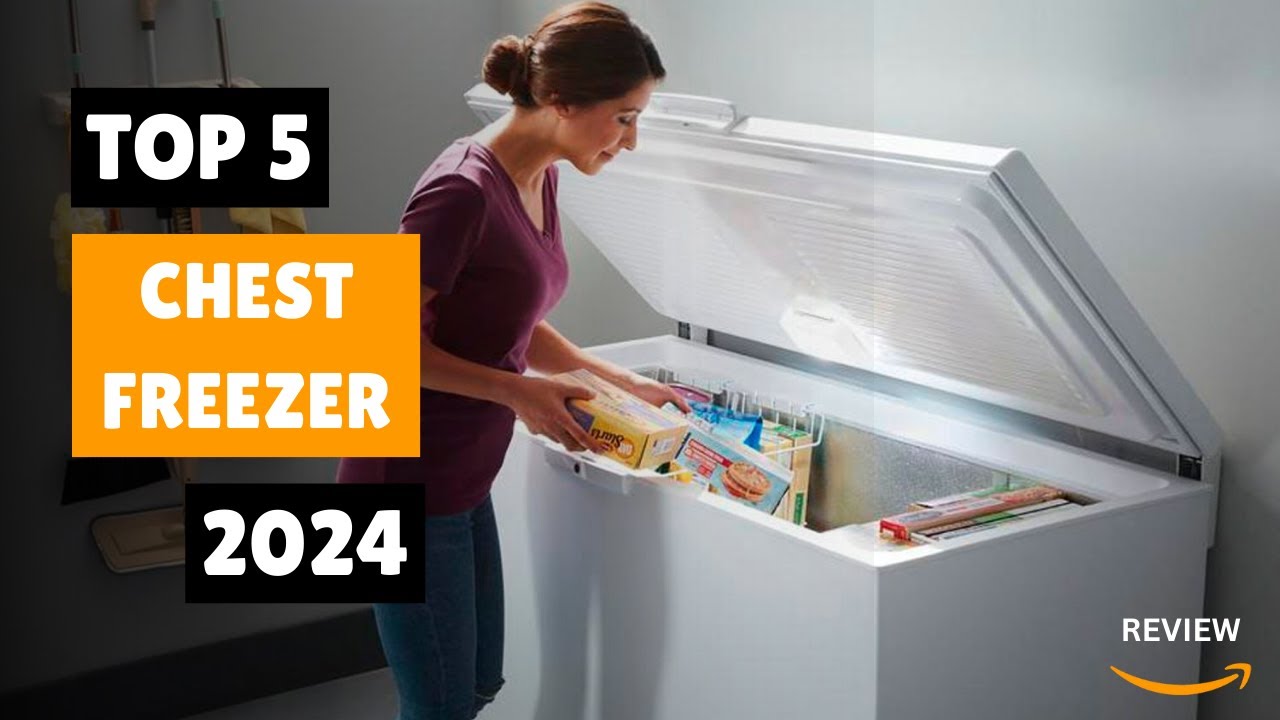 TOP 5 BEST CHEST FREEZERS IN 2024 |  BEST CHEST FREEZERS ON AMAZON