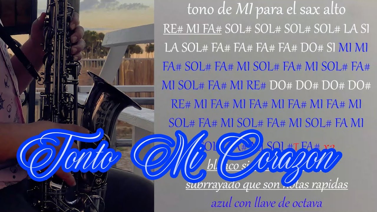 TONTO MI CORAZON - tutorial para saxofon