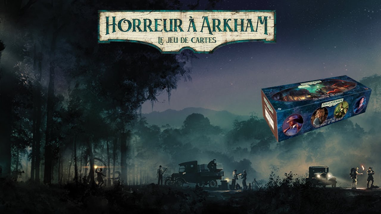 Horreur à Arkham - Boite Renouveau : La nuit de la Zelatrice