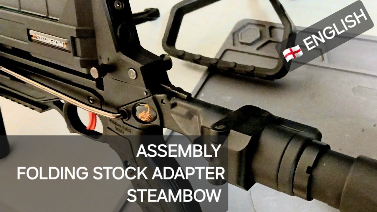Сборка адаптера складного приклада от STEAMBOW: M10 и AR 6 #английский #детали #сборка #модернизация