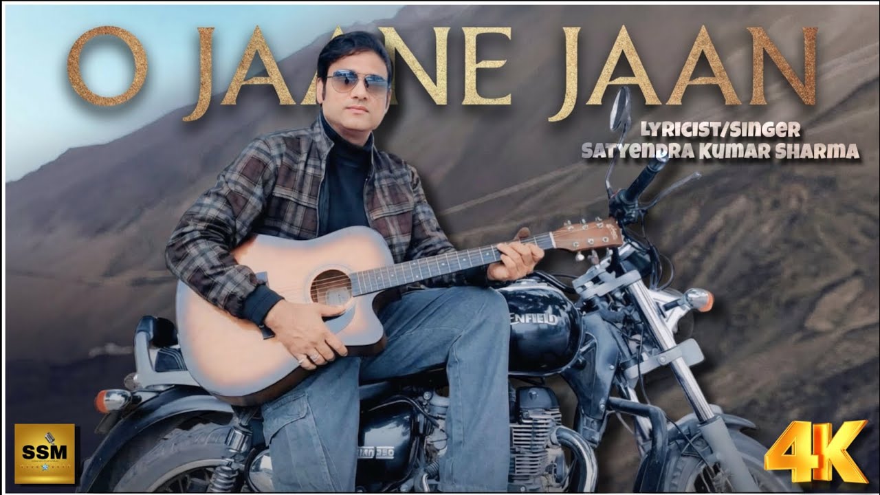 O Jaane Jaan || Official Song By Satyendra Kumar Sharma || Anniversary Special Music || ❤️❤️