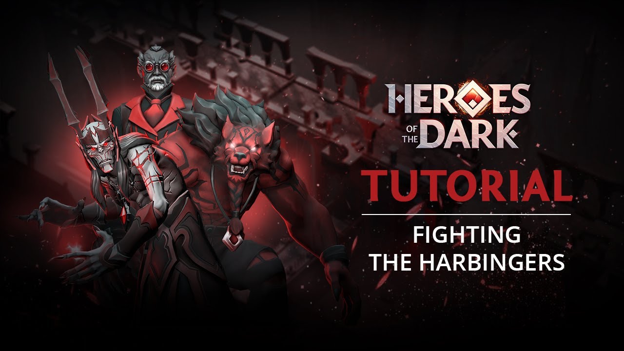 Heroes of the Dark - Harbinger Tutorial