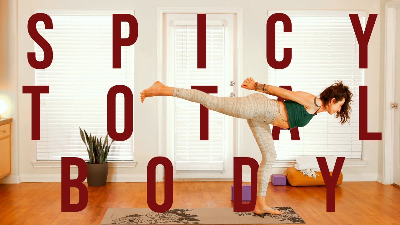 Total Body Yoga - 30 min 🔥 SPICY 🔥 Deep Yoga Stretch Routine for Energy, Strength, & Flexibility