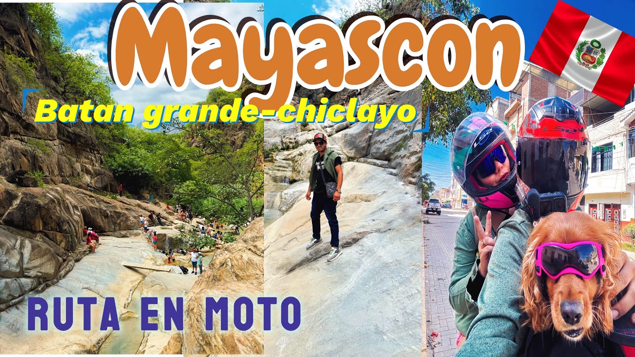 MAYASCON CHICLAYO 2025 ruta en MOTO