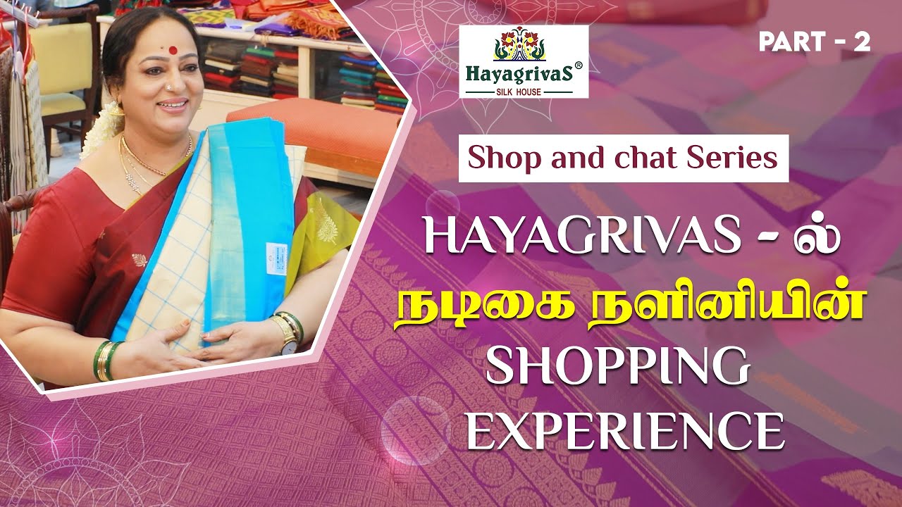 Saree lover Nalini Mam visits Hayagrivas! Saree shopping #puresilksarees #actressnalini - Part 2/3