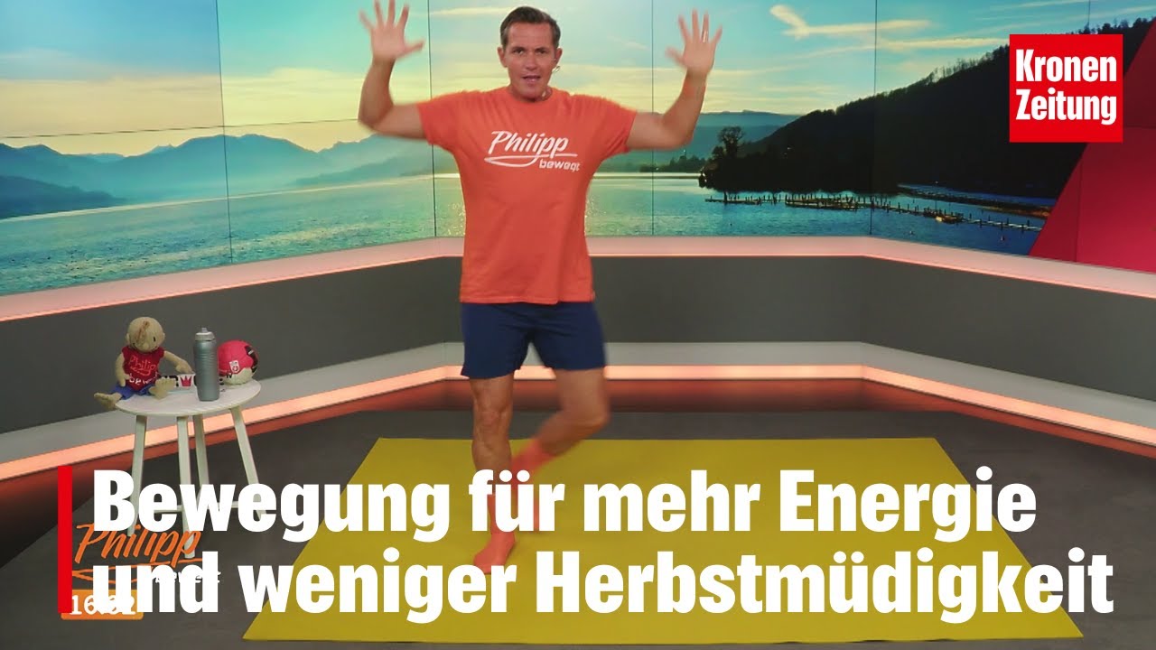 Philipp bewegt am Samstag, 27.9.: Mehr Energie, weniger Müdigkeit!