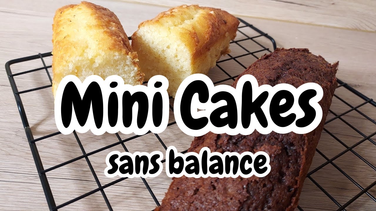 MINI CAKES SANS BALANCE 👍
