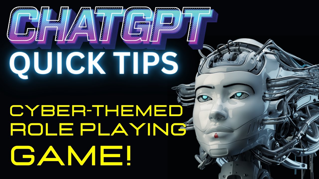 🤖🎮 Create a ChatGPT Cybersecurity Role-Playing Game (RPG)!