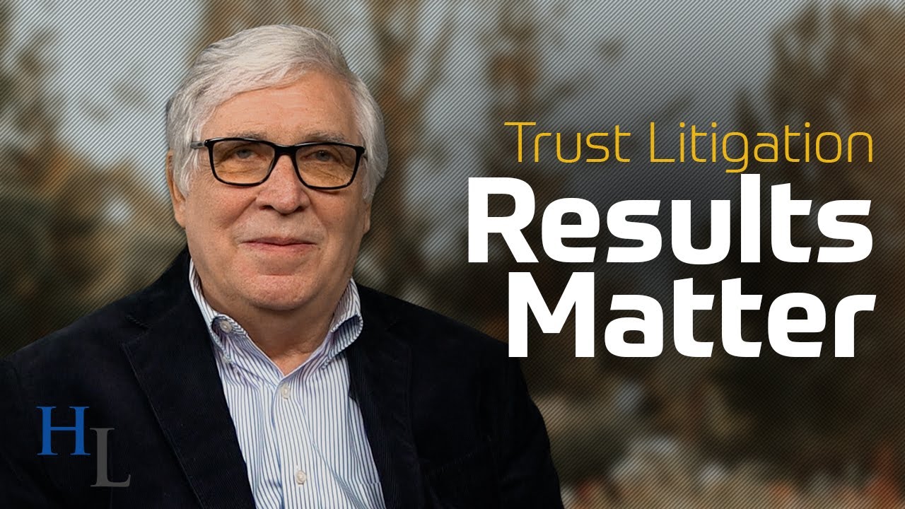 Sacramento Trust Litigation Attorney | Results Matter