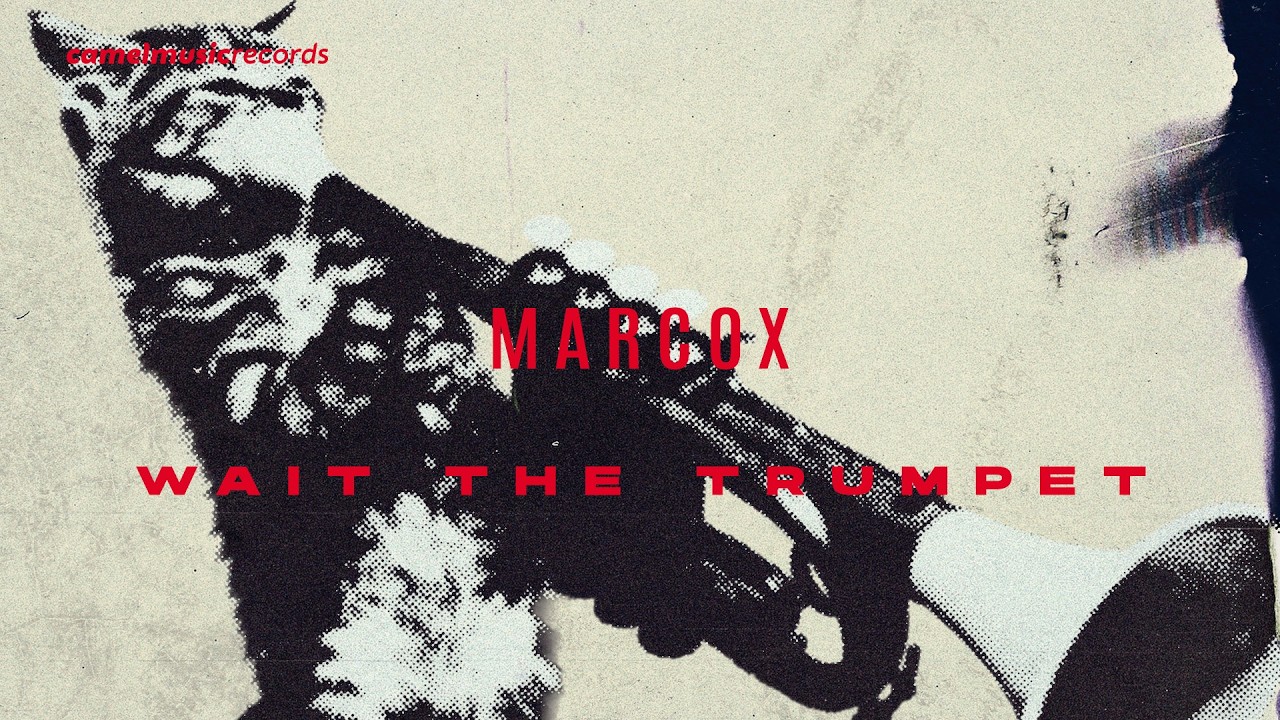 Marcox - Wait the Trumpet (Official Video)