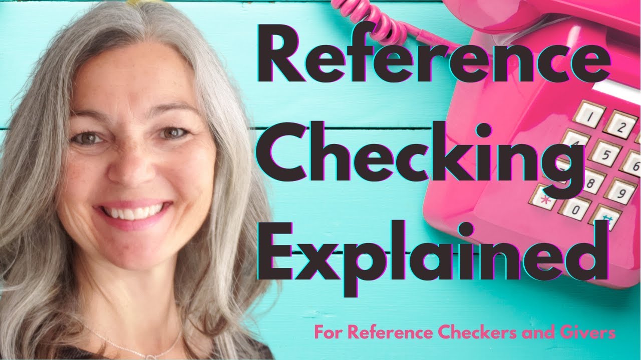 Reference Checking Explained