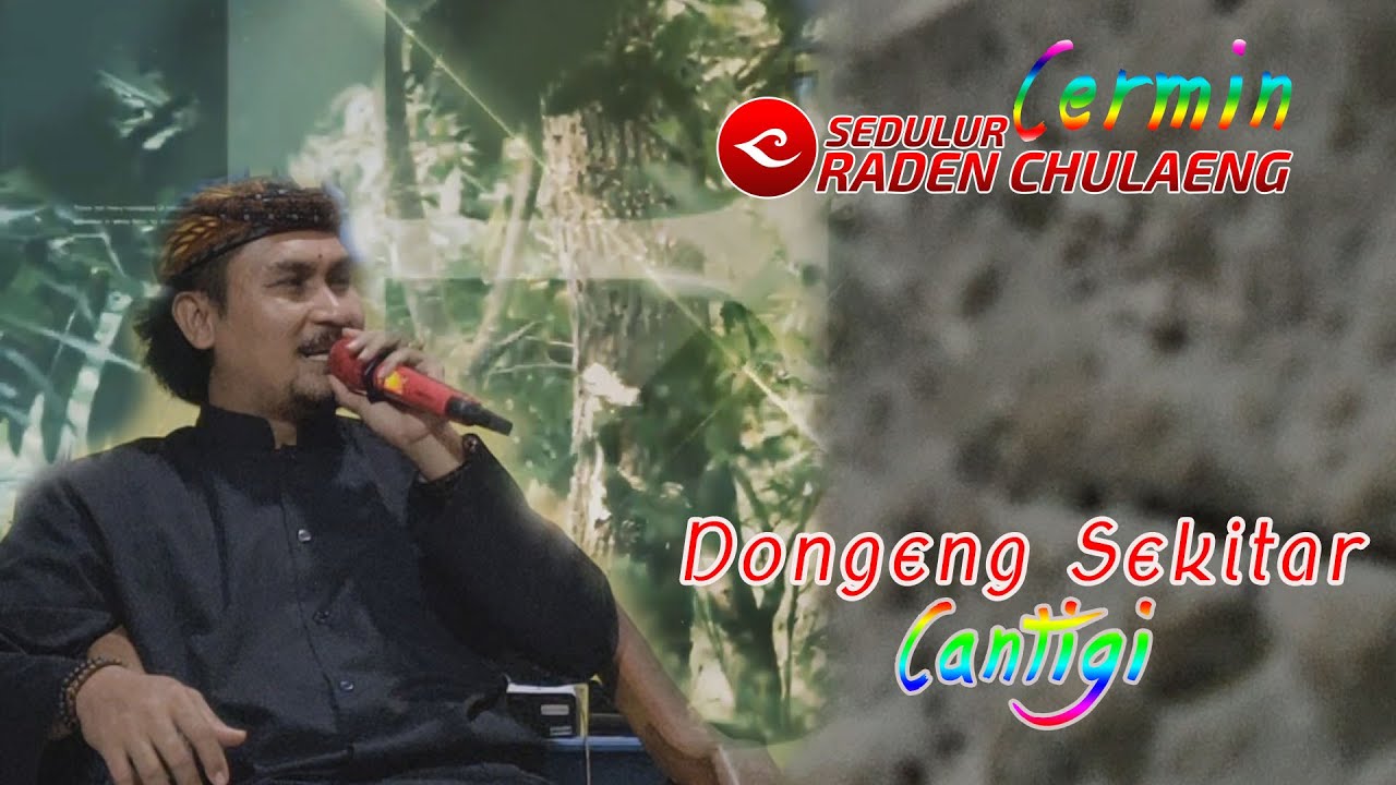 Dongeng Sekitar Cantigi