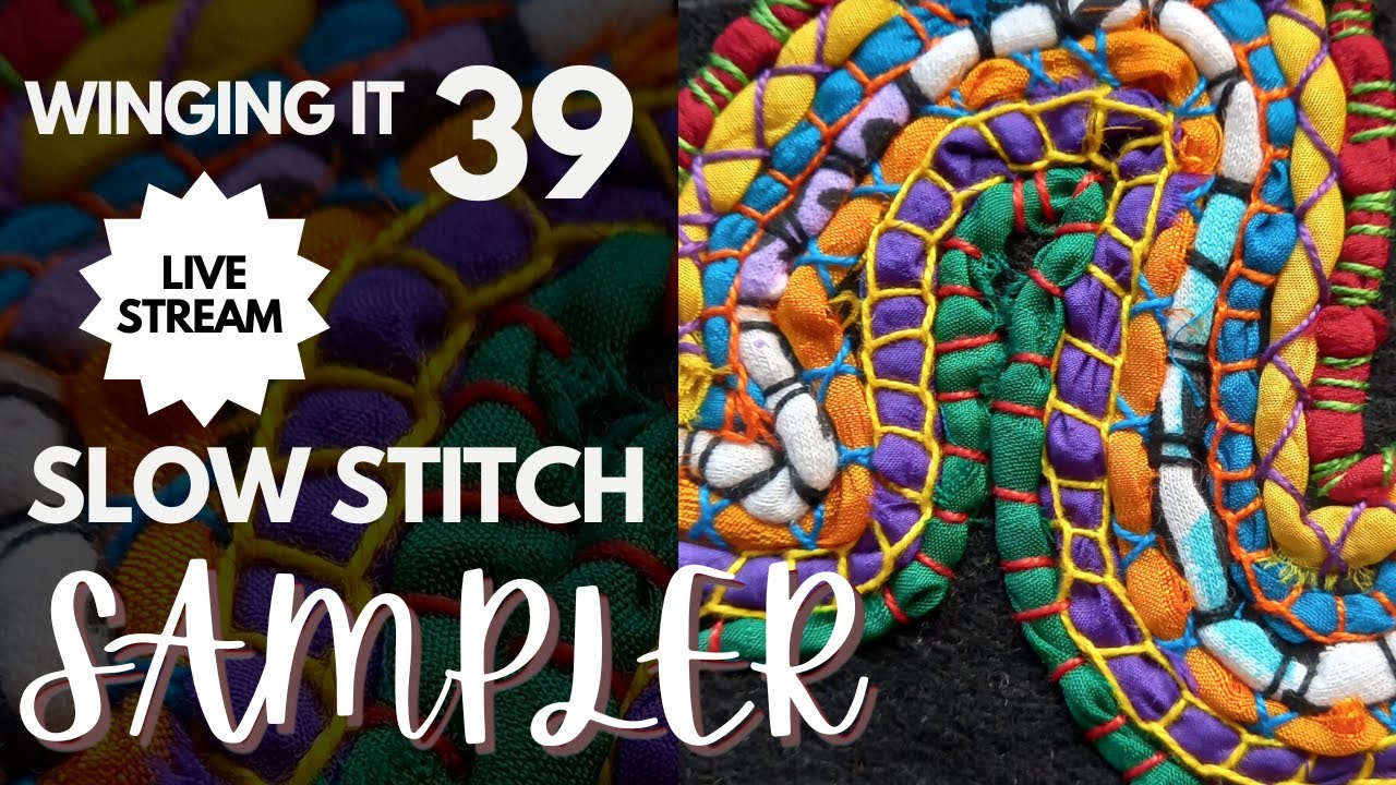 Winging It Week 39 | Use Couching to Create Textile Art | September Slow Stitch Sampler