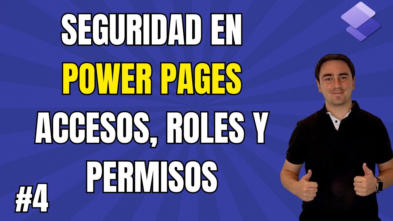 📢 🔒 Seguridad en Power Pages: Accesos, roles y permisos | Mi Primer Sitio con Power Pages #3