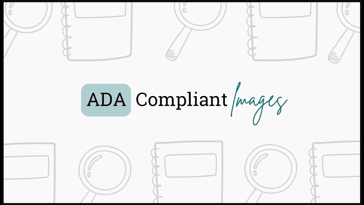 ADA Compliant Images