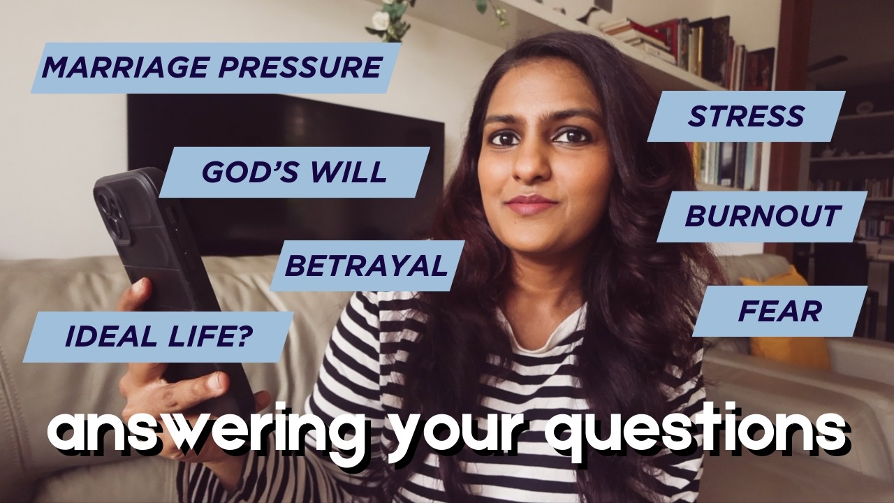 Answering all your questions about Marriage, Fear, Betrayal & more