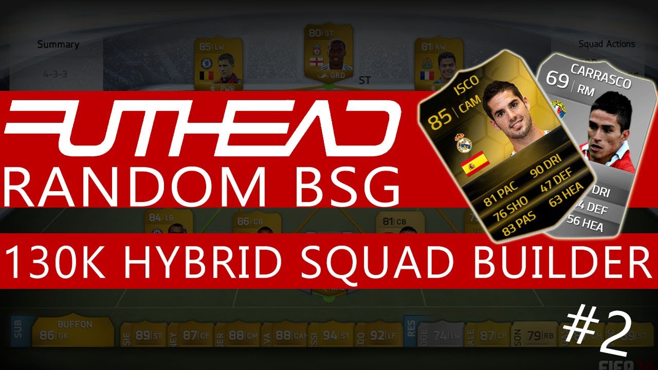 FUTHead Random BSG Hybrid Squad Builder EP.2 | IF ISCO!