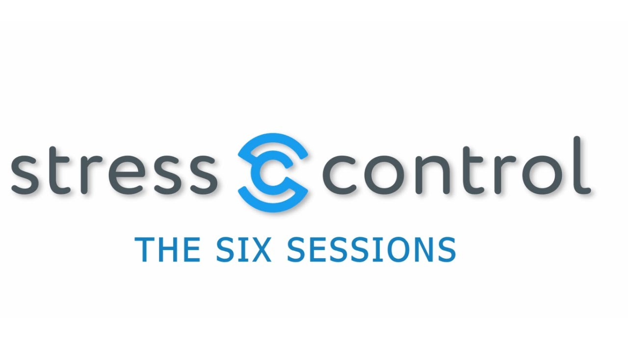 The Six Stress Control Sessions