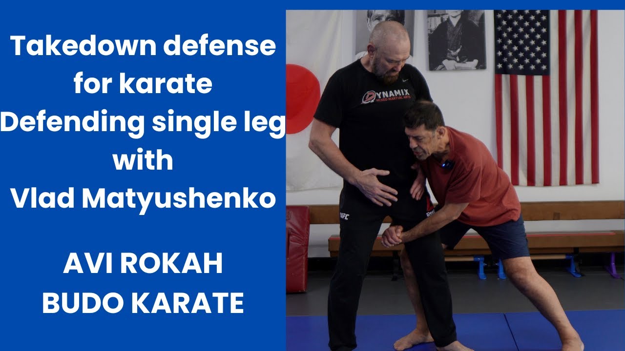Single leg defense defense for Karate with Vlad Matyushenko