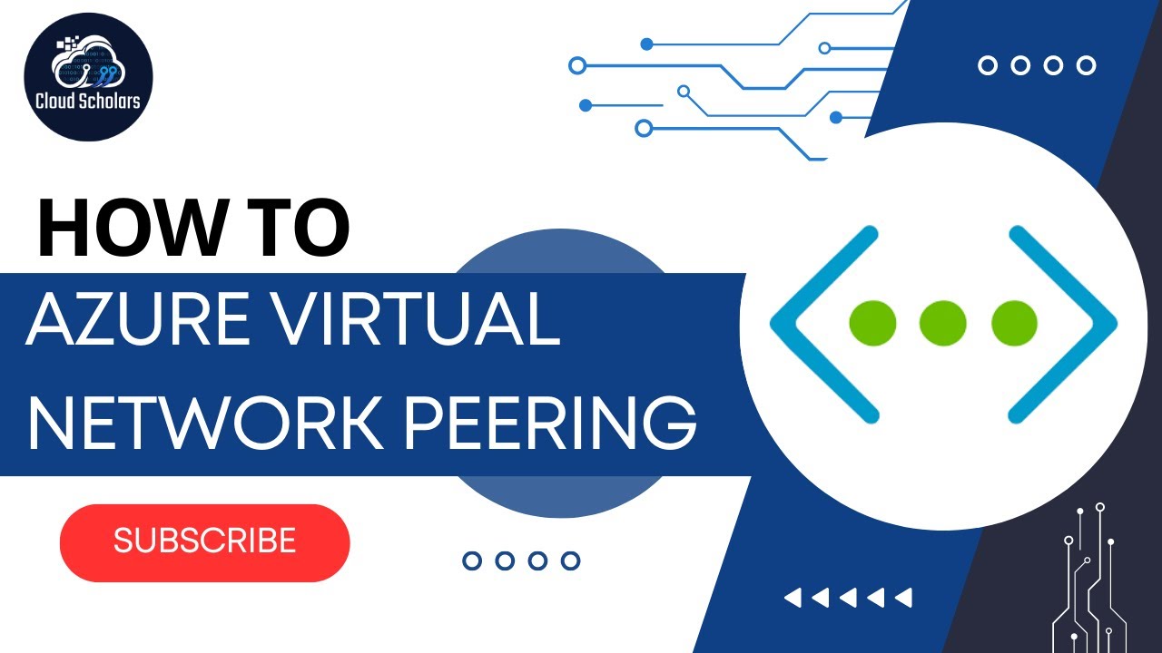 Azure Virtual Network Peering and How to Set it up