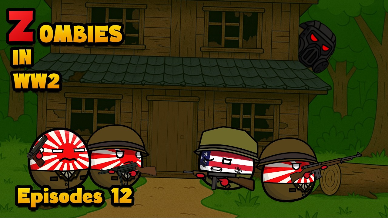 Zombies in WW2 - Episodes 12 ( Countryballs )