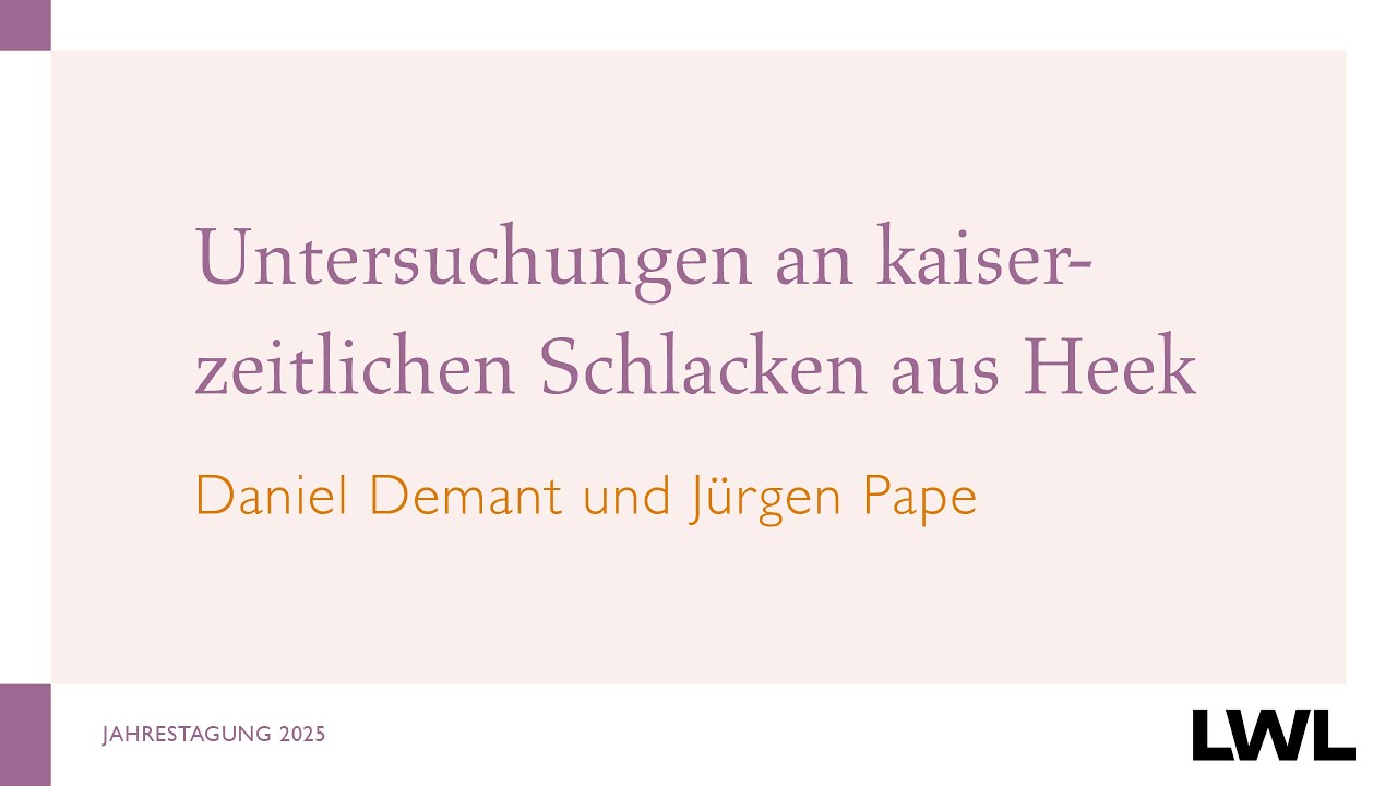 Untersuchungen an kaiserzeitlichen Schlacken aus Heek