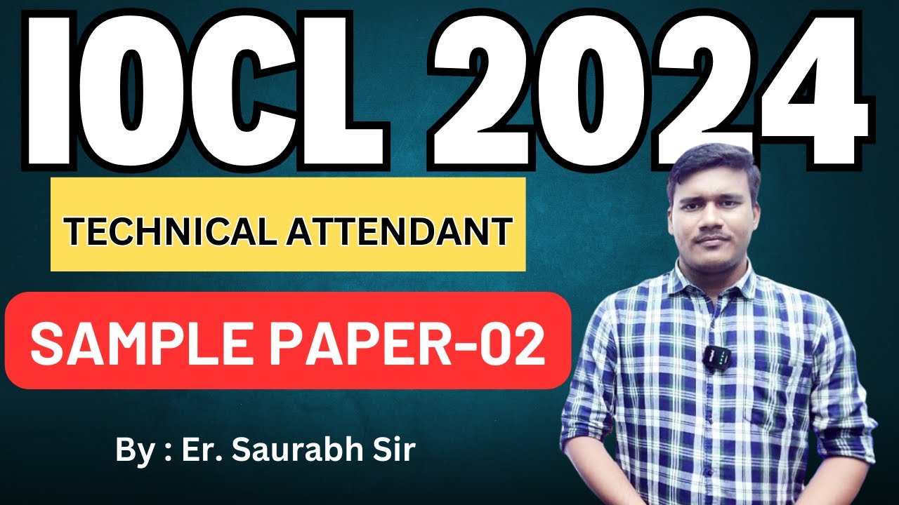 IOCL Recruitment 2024 | Technical Attendant | Previous Year Question Paper & Sample Paper |