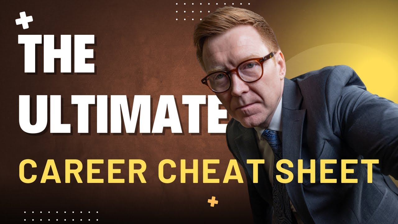 The Ultimate Career Cheat Sheet 10 Rules for Success