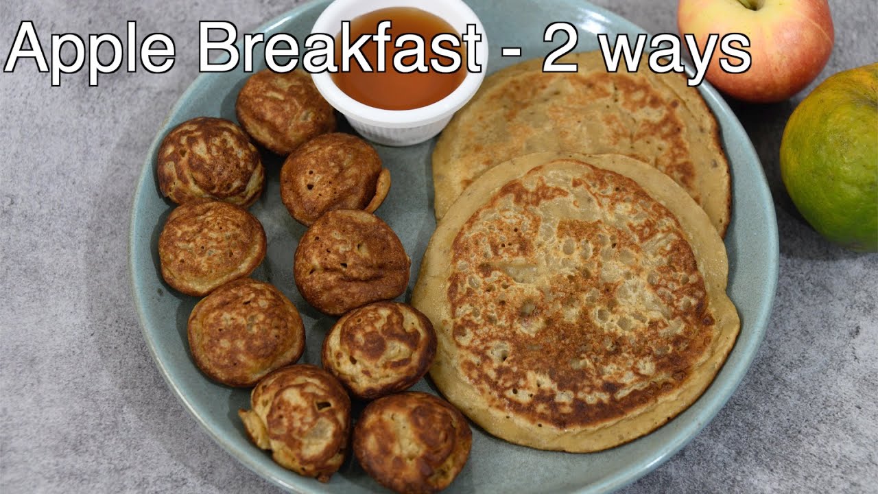 instant apple breakfast - 2 ways | apple pancake | apple appe recipe
