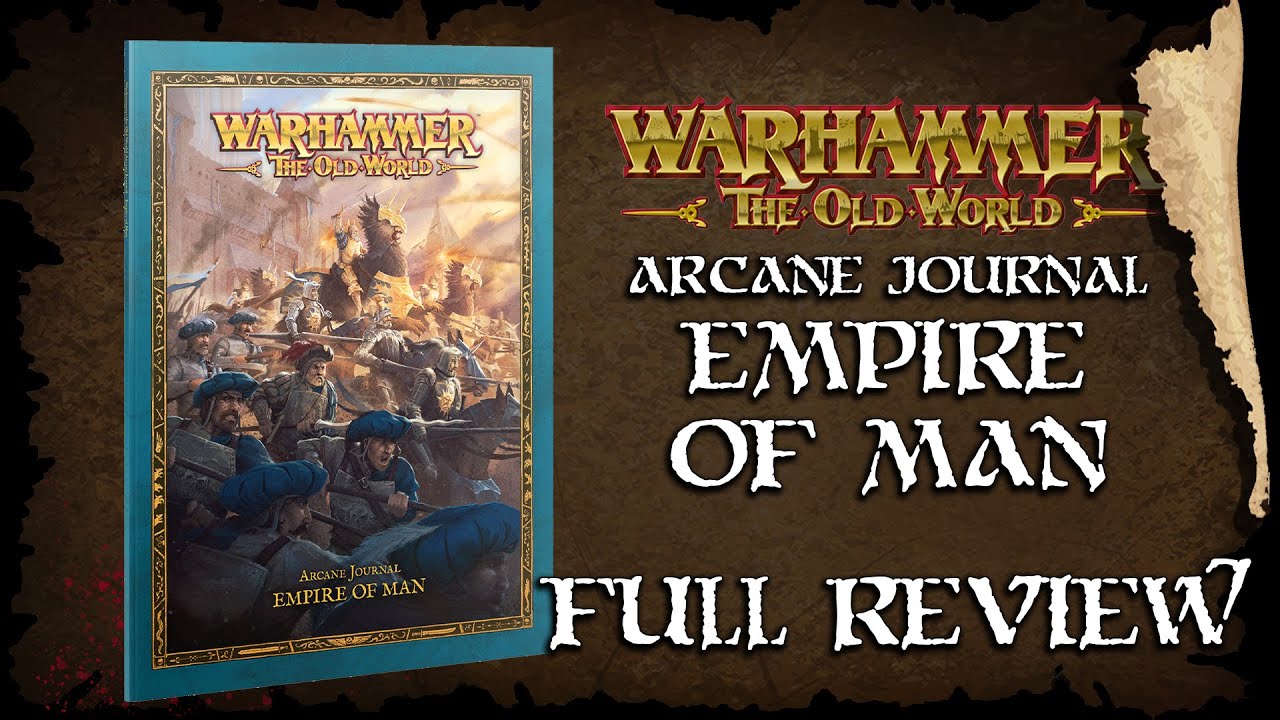 Empire of Man Arcane Journal - The Old World Guides - Warhammer Fantasy