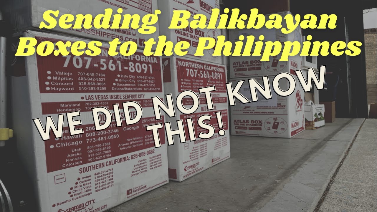 Ask This Before Sending Balikbayan Boxes To The Philippines!