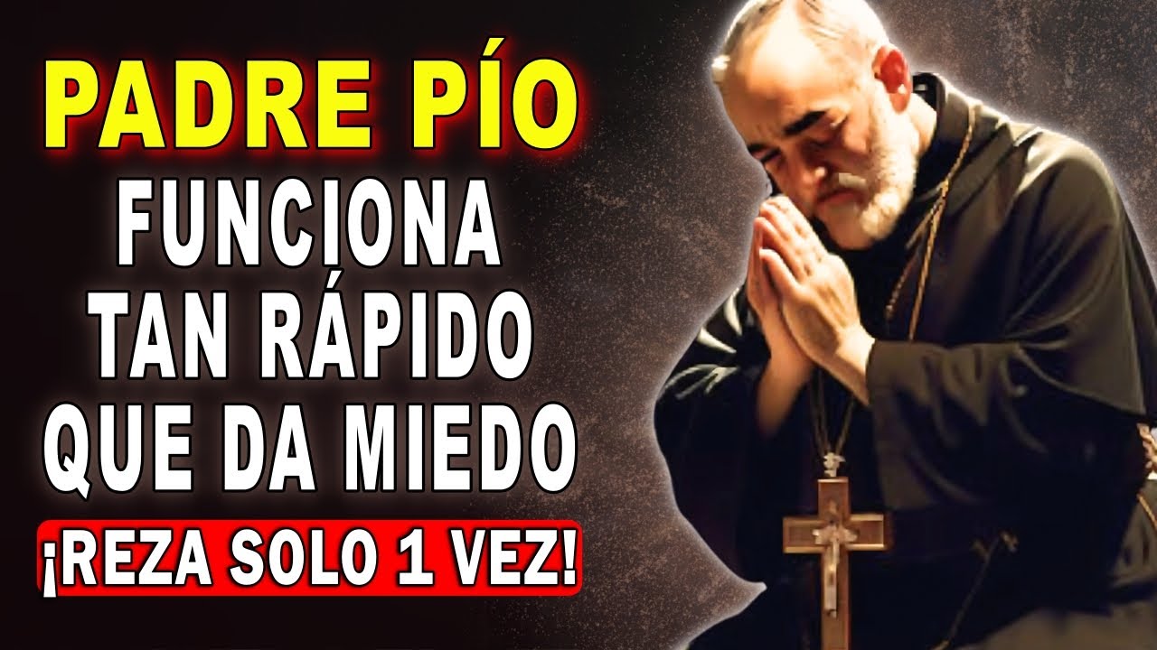 💖ORACIÓN URGENTE AL PADRE PÍO 🙏 CON LA VIRGEN MARÍA PARA CASOS IMPOSIBLES HOY