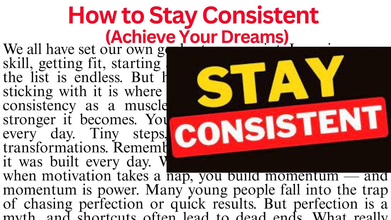 Be Consistent | How to Stay Consistent | Comprehension Passage | English Reading | Passage Reading