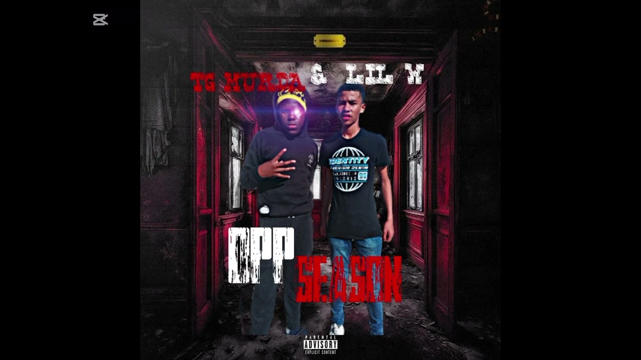 TG Murda &ndash; Opp Season ft. Lil W [Official Audio]