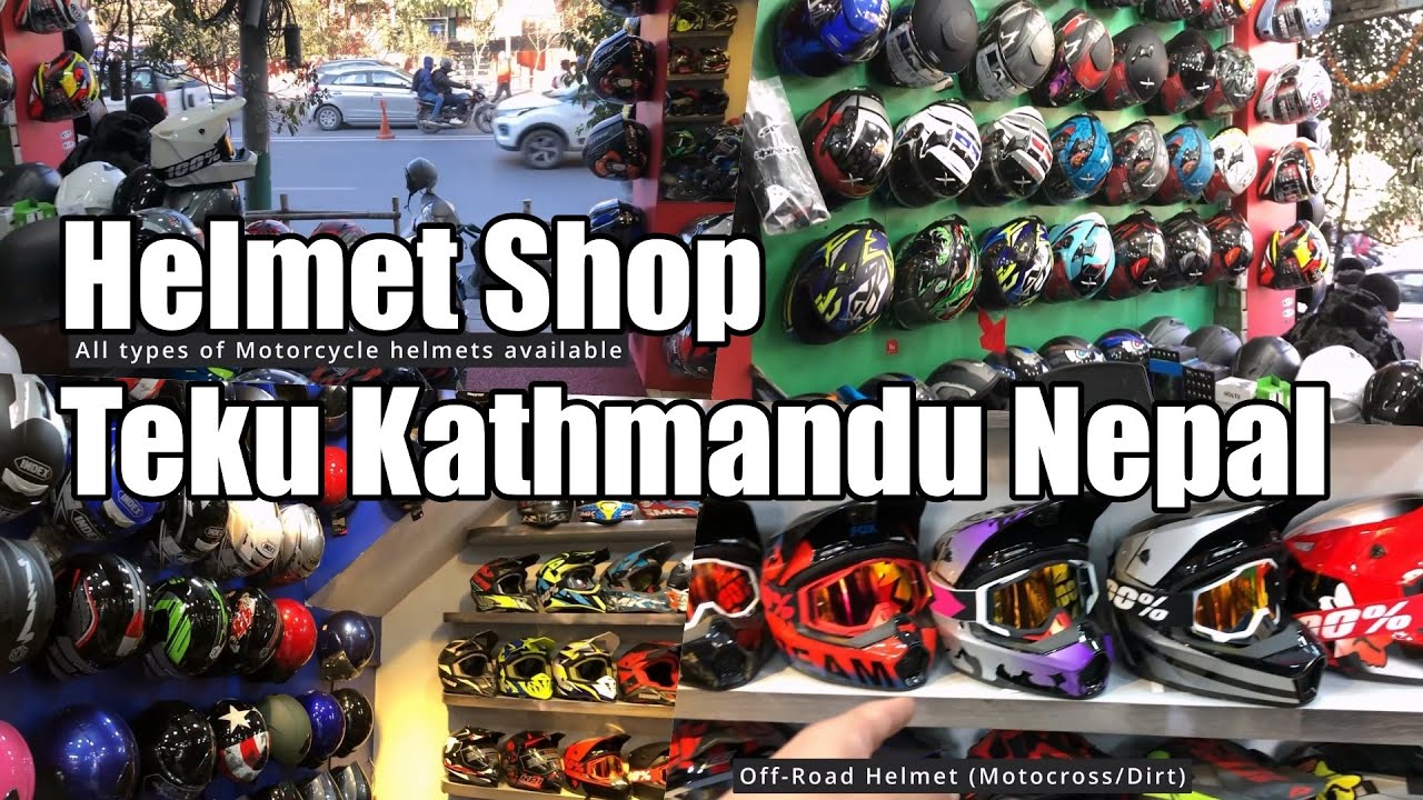 Helmet Shop in Teku Kathmandu Nepal , All Types of Motorcycle Helmets Full Face Helmet Dirt off road