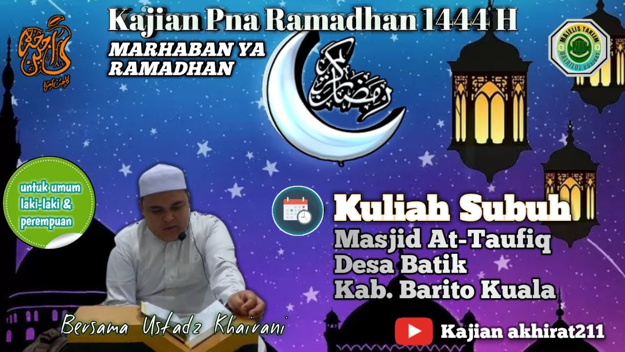 Kuliah Subuh part 1. Bersama Ustadz Khairani #infomajelis #batola