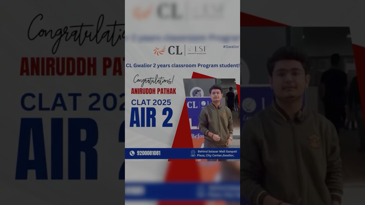 🔥AIR 2 in CLAT 2025 | Aniruddh's CLAT Journey with CL-LST | #clat2025 #clat2026preparation  #cllst